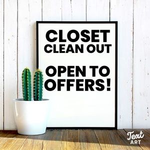 CLOSET CLEAN OUT! OPEN TO OFFERS